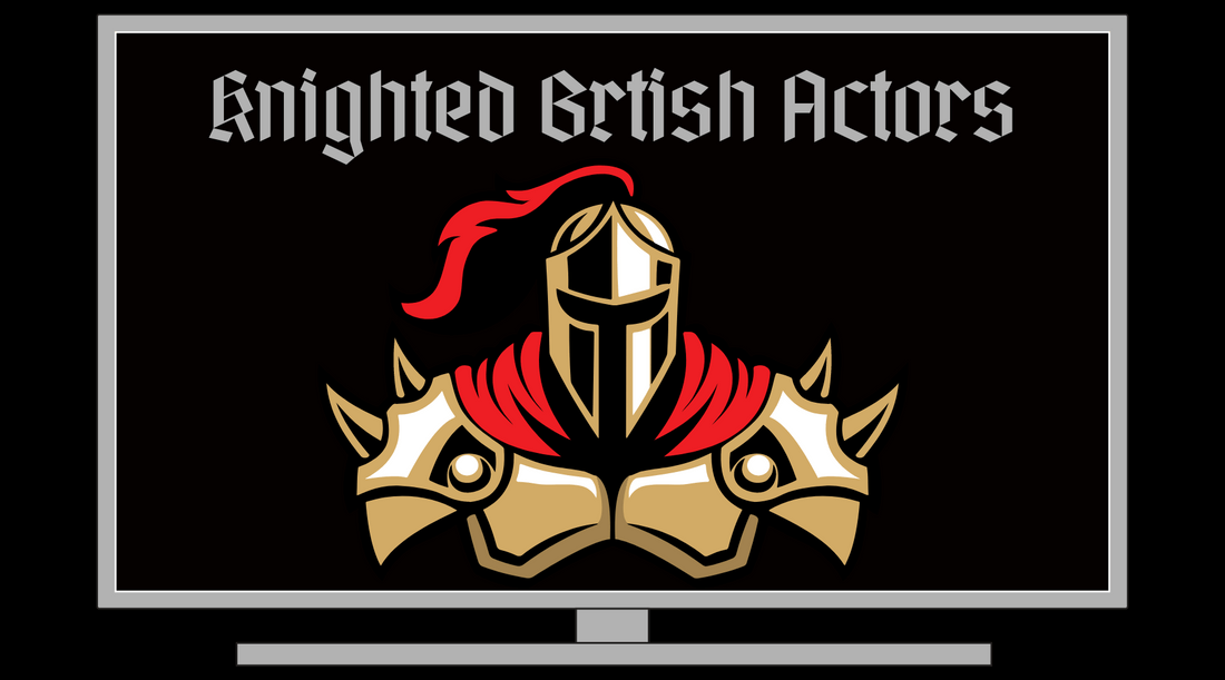 Knighted British Actors