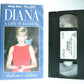 Diana: A Life In Fashion - Documentary - Interviews - Princess Of Wales - VHS-