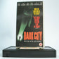 Dark City: Time Travel (Alternate Reality) Sci-Fi - Wide Screen - 1998 Hurt VHS-