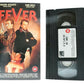 Fever ['Lethal Weapon' Style]: Action Thriller - Armand Assante/Sam Neill - VHS-