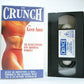 The Crunch: By Karen Amen - Abdominal Workout - Healthy Back - Fitness - Pal VHS-