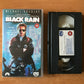 Black Rain; [Ridley Scott]: Action [Japanese Giallo] Michael Douglas - Pal VHS-