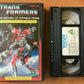 TransFormers: The Return Of Optimus Prime - Animated - Adventures - Kids - VHS-