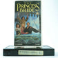 The Princess Bride (1987): [Vestron] Adventure - Cary Elwes - Children's - VHS-