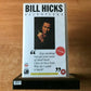 Bill Hicks: Relentless (1991) [Montreal / Canada] Stand Up Comedy - Pal VHS-