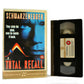 Total Recall: Based On P.K.Dick Short Story - Sci-Fi (1990) - Large Box - VHS-