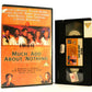 Much Ado About Nothing: Comedy/Love Story - By W.Shakespeare - Large Box - VHS-