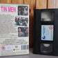 Tin Men - Touchstone - Comedy - Tin Men Don't Get Mad...They Get Even! - Pal VHS-