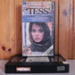 Tess - Roman Polanski - Nastassia Kinski - Thorn Emi Video - Pre-Cert - Pal VHS-