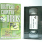 British Country Birds: Documentary - Brand New Sealed - In Natural Habitat - VHS-