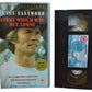 Every Which Way But Loose - CLIENT EASTWOOD - AARNER HOME VEDIO - Action - Pal - VHS-