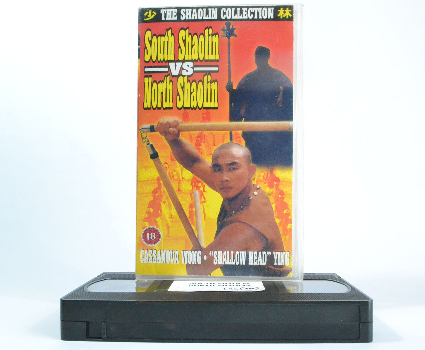 South Shaolin VS North Shaolin: Cassanova Wong - “Shallow Head” Ying - VHS-