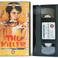 The Killer: Black Dragon Gang; Chin Han, Wang Ping, Tsing Hua - Kung-Fu - VHS-