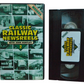 Classic Railway Newsreels With John Huntley 2 - Video 125 - VHS N202 - Steam Trains - Pal - VHS-