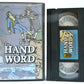 The Hand And The Word: S.Grennan & C.Sperandio [Tweaked Out Art] - VHS-