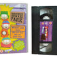 South Park : Volume 2 (Weight Gain 4000 / Big Gay Al's Big Gay Boat Ride) - Warner Vision Entertainment - 3984237413 - Comedy - Pal - VHS-