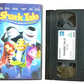 Shark Tale - Will Smith - Dream Works Home Entertainment - Children’s - Pal VHS-